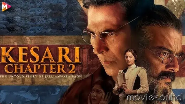 Kesari Chapter 2: The Untold Story of Jallianwala Bagh