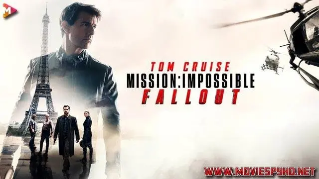 Mission: Impossible - Fallout