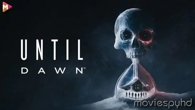 Until Dawn